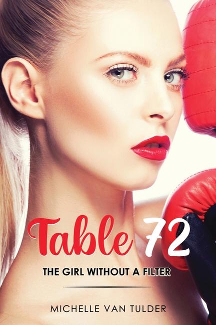 Knjiga Table 72 Michelle van Tulder