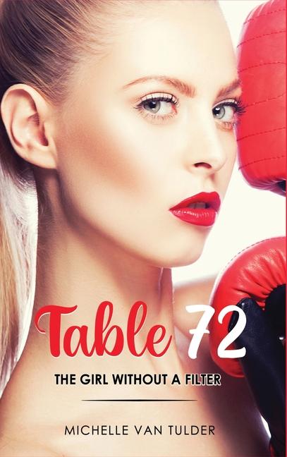 Knjiga Table 72 Michelle van Tulder