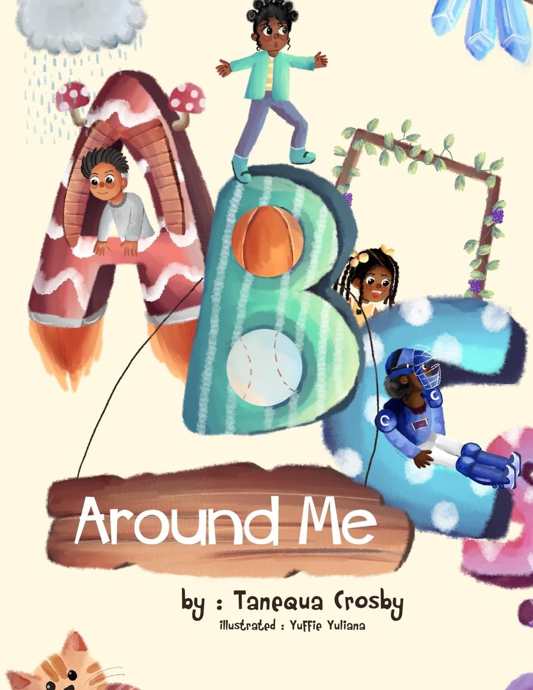 Knjiga ABCs Around Me Tanequa T Crosby