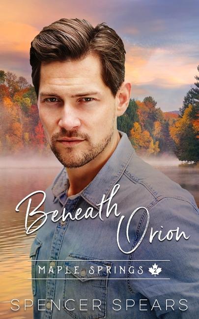 Kniha Beneath Orion Spencer Spears