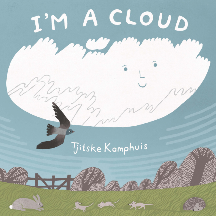 Kniha I'm a Cloud Tjitske Kamphuis