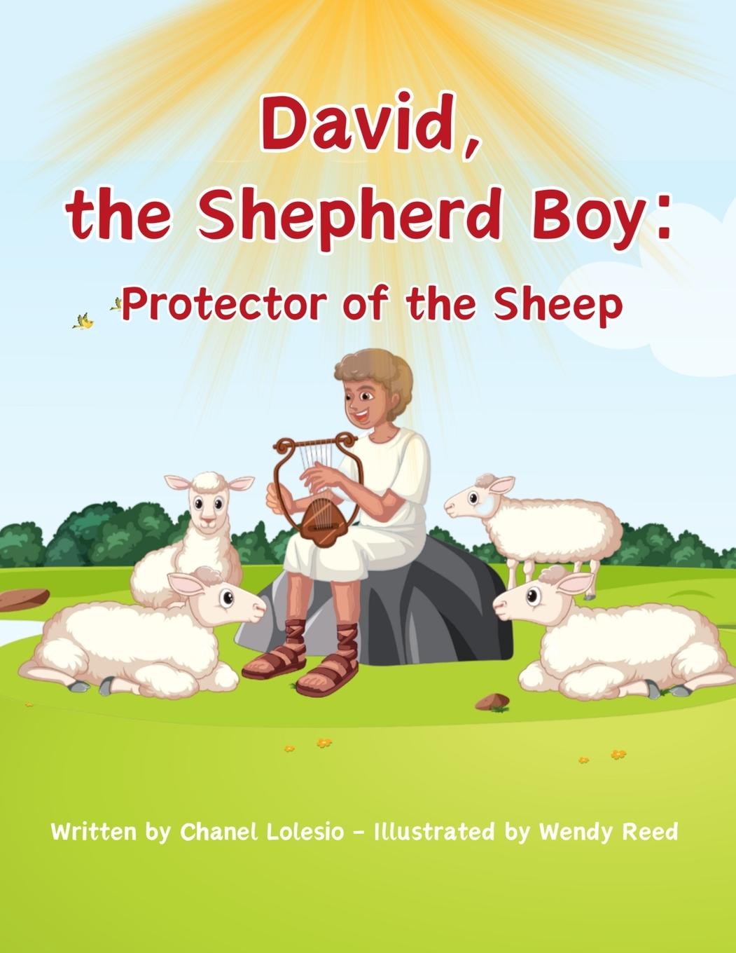 Buch David, the Shepherd Boy Chanel Lolesio