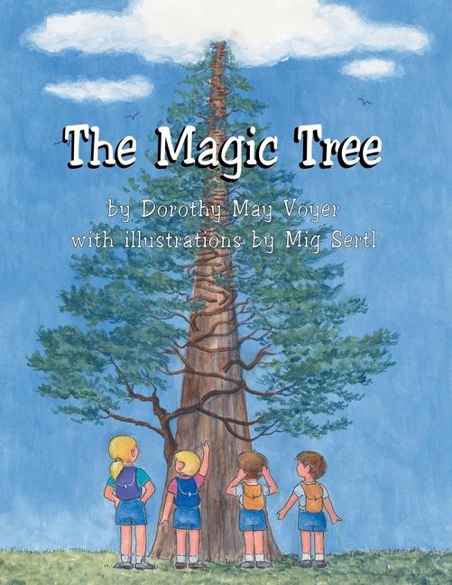 Knjiga The Magic Tree Mig Sertl