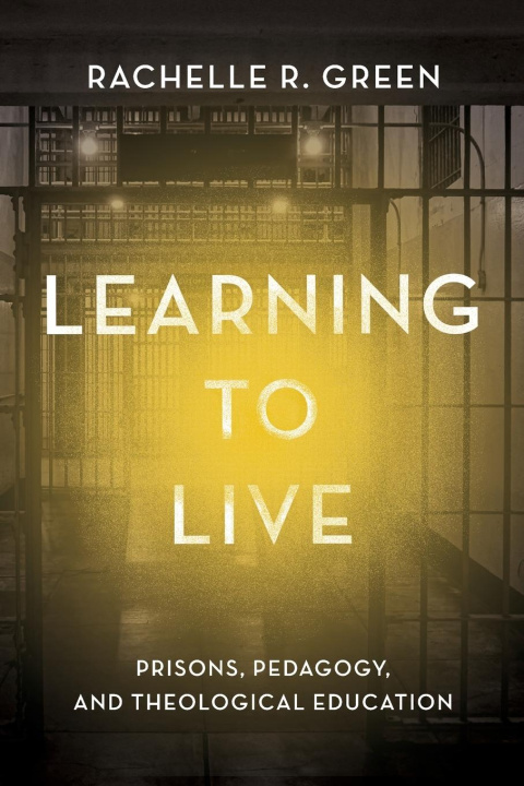 Knjiga Learning to Live Rachelle R. Green