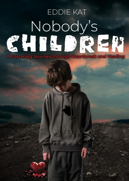 Knjiga Nobody's Children Eddie Kat