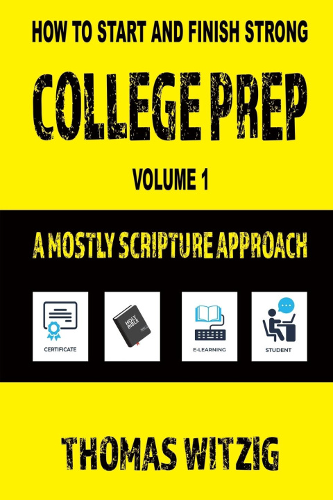 Knjiga College Prep Volume 1 Thomas Witzig