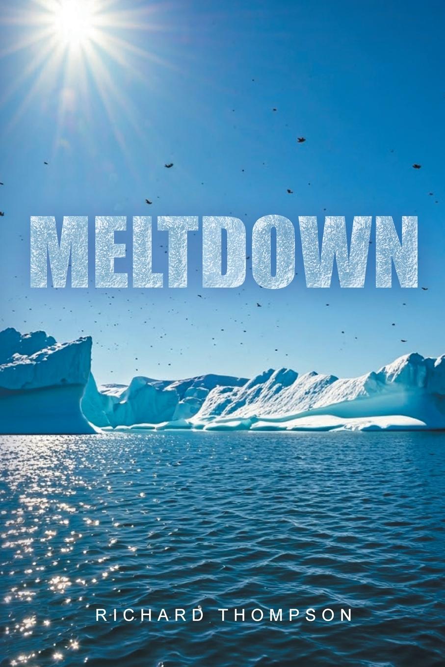 Kniha Meltdown Richard L Thompson