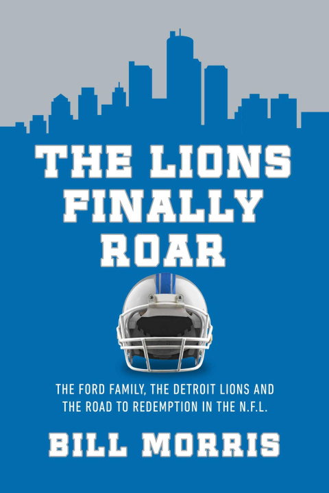 Knjiga The Lions Finally Roar MORRIS BILL