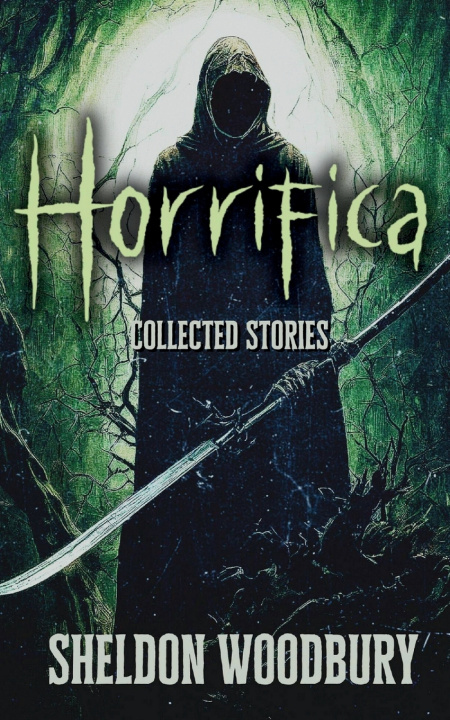 Book Horrifica Sheldon Woodbury