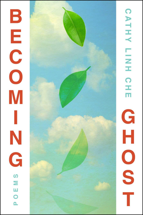 Book Becoming Ghost CHE CATHY LINH