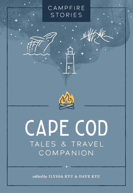 Kniha Campfire Stories: Cape Cod Dave Kyu