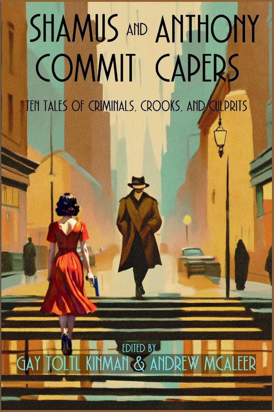 Book Shamus and Anthony Commit Capers Andrew McAleer