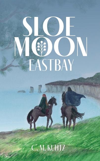Knjiga Sloe Moon C. M. Kuhtz