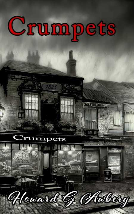 Knjiga Crumpets Howard G. Awbery