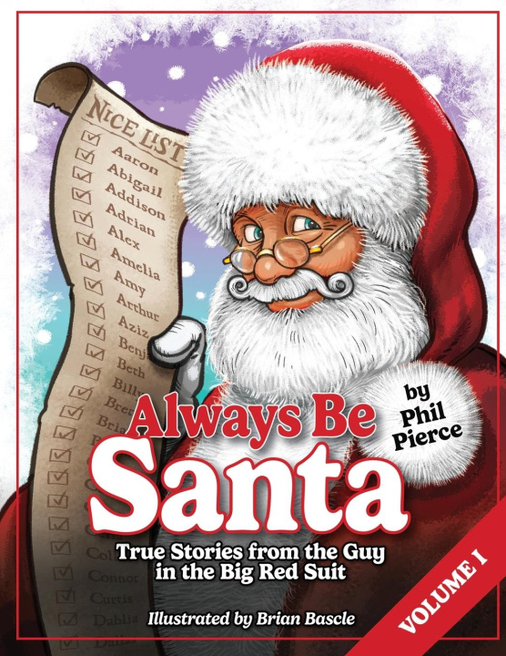 Livro Always Be Santa Phil Pierce