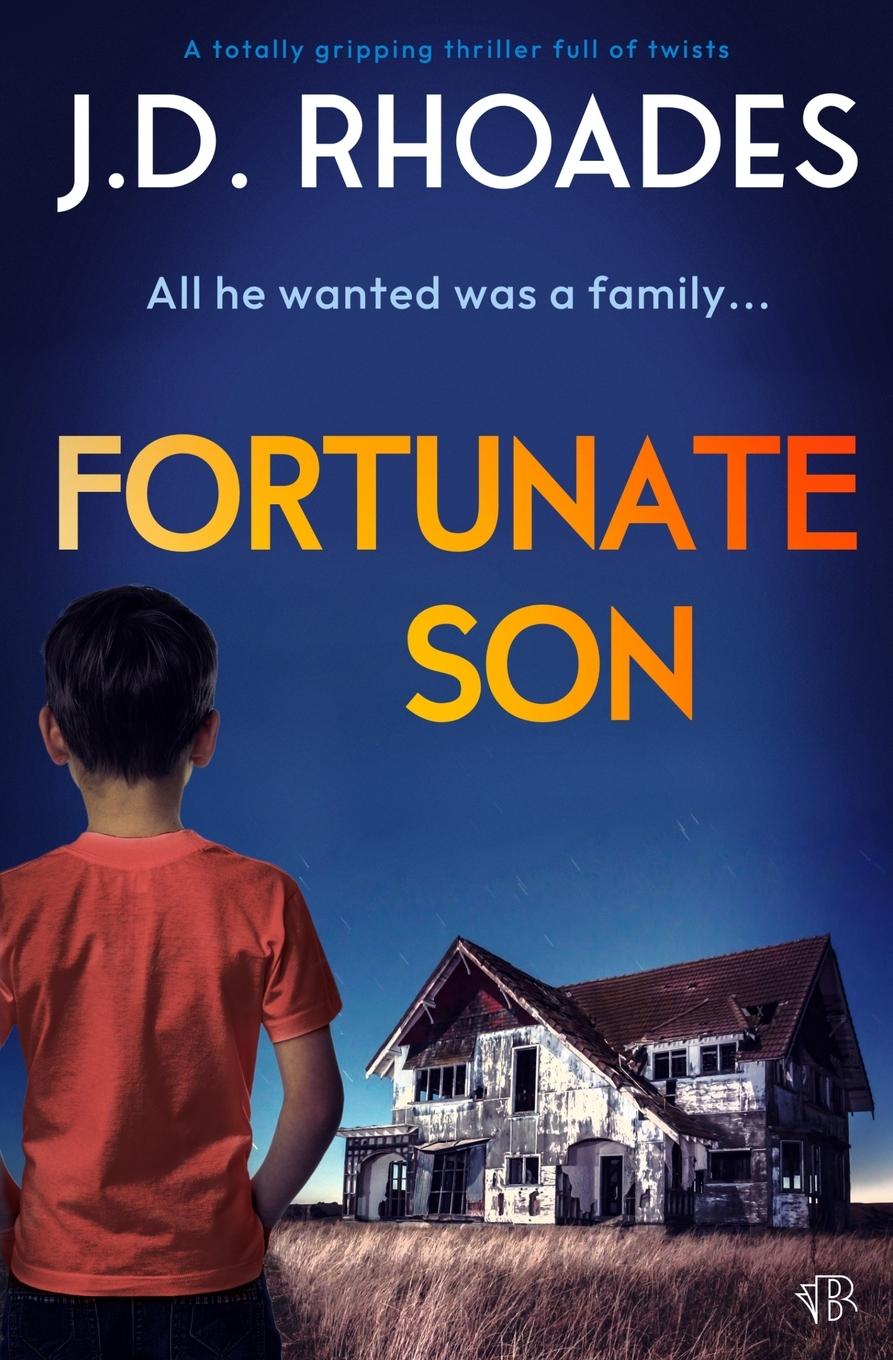 Knjiga Fortunate Son J.D. Rhoades