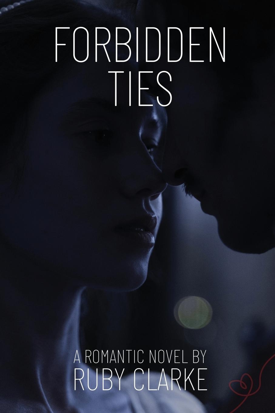 Knjiga Forbidden Ties Ruby Clarke