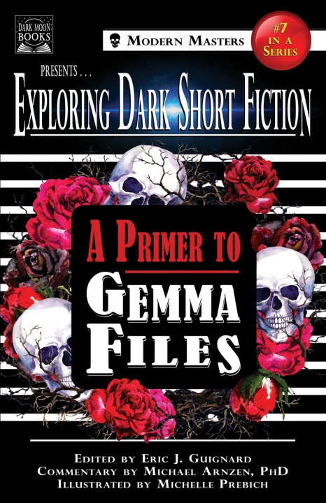 Knjiga Exploring Dark Short Fiction #7 Michael Arnzen