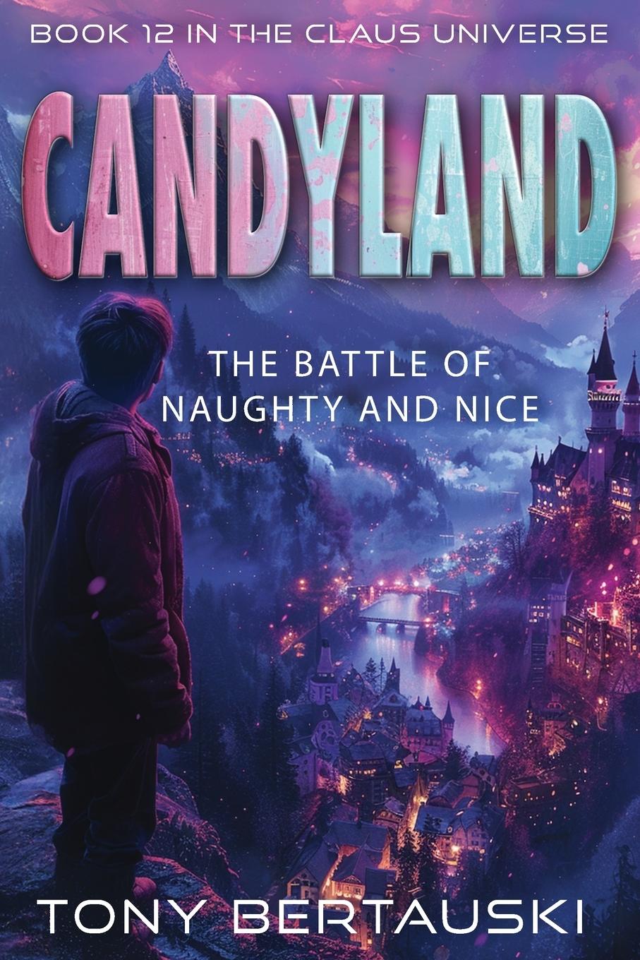 Knjiga Candyland Tony Bertauski