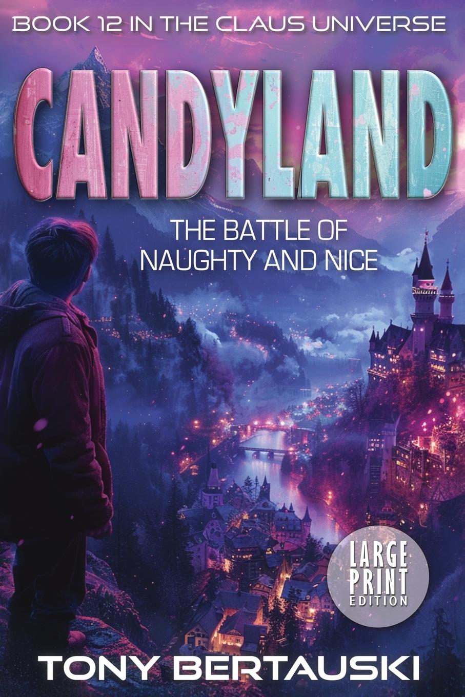 Kniha Candyland (Large Print) Tony Bertauski