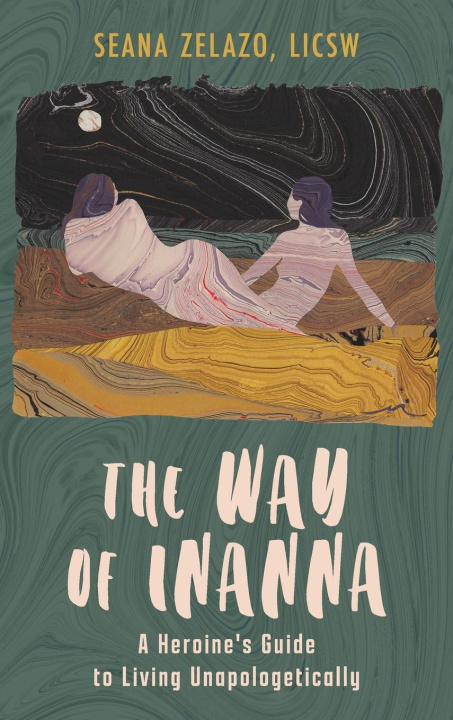 Buch The Way of Inanna Seana Zelazo