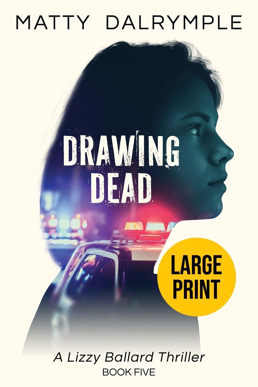 Knjiga Drawing Dead Matty Dalrymple