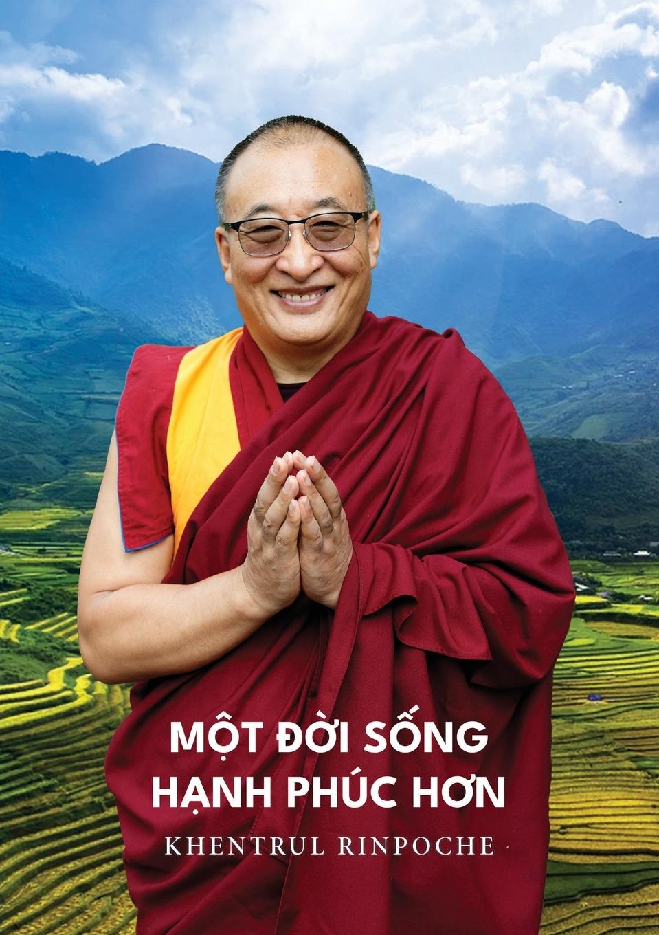 Buch M?t ??i S?ng H?nh Phúc H?n Shar Khentrul Jamphel Lodrö