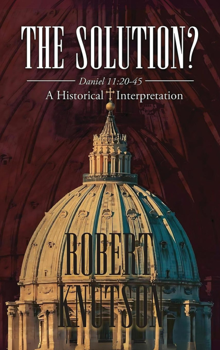 Knjiga The Solution? Robert Knutson