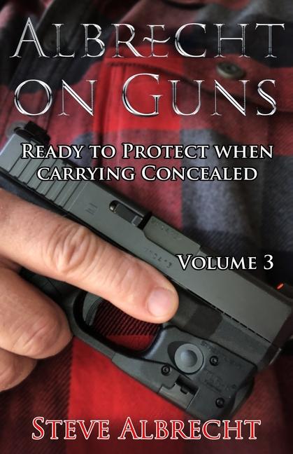 Book Albrecht on Guns Steve Albrecht