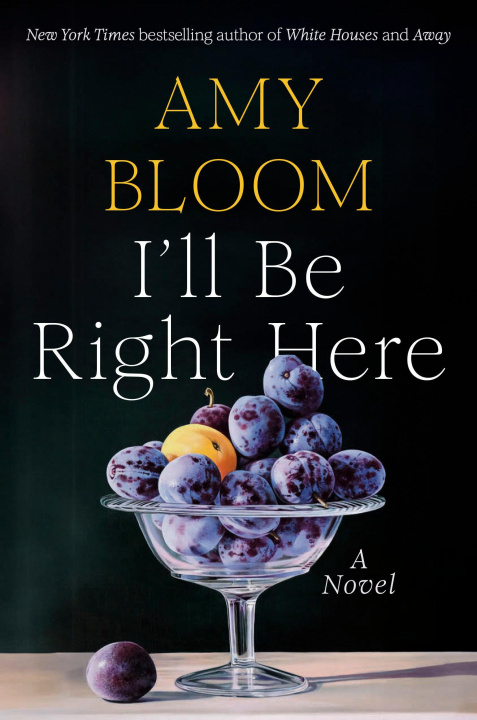 Knjiga I'll Be Right Here Bloom