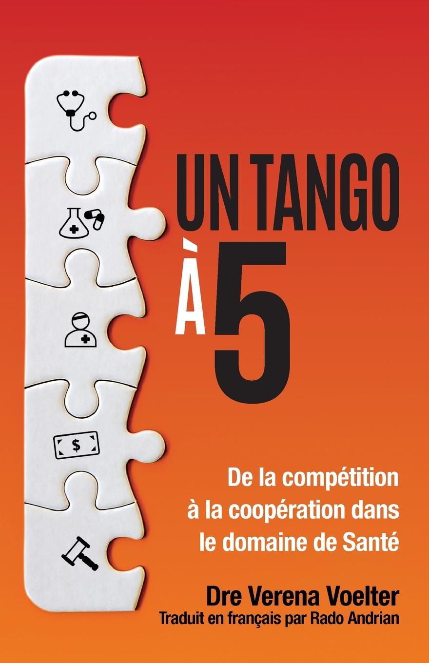 Libro It Takes Five to Tango Verena Voelter