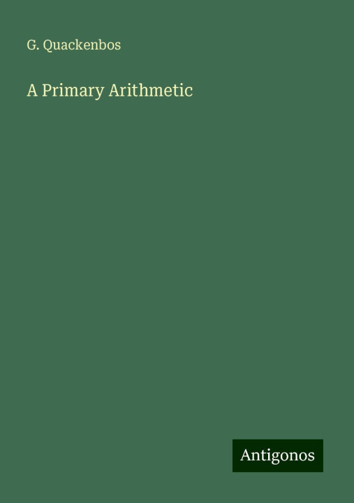 Knjiga A Primary Arithmetic 