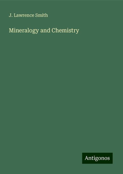 Knjiga Mineralogy and Chemistry 