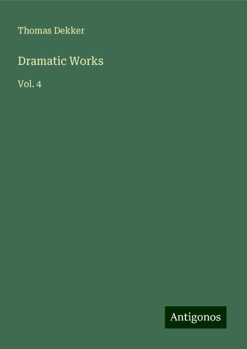Knjiga Dramatic Works 