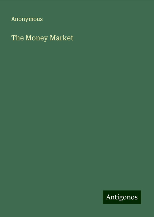 Buch The Money Market 