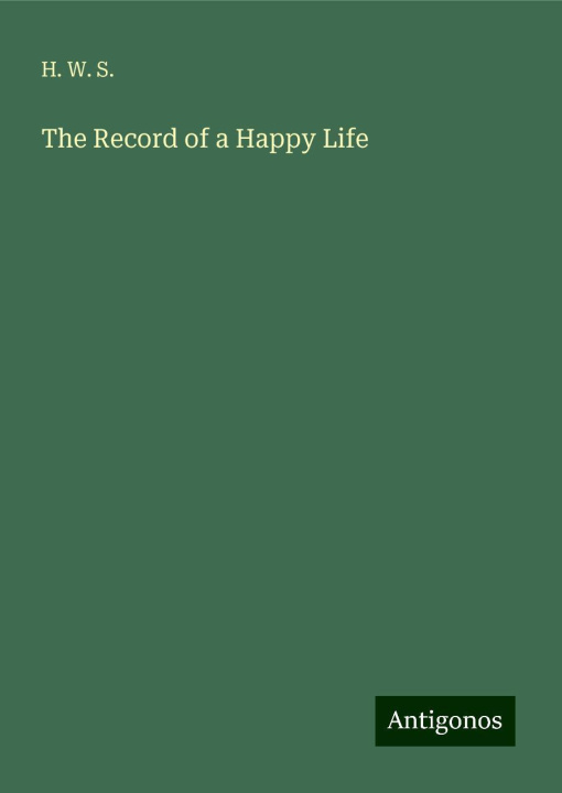 Buch The Record of a Happy Life 
