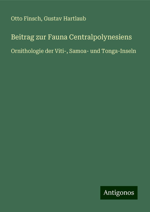 Libro Beitrag zur Fauna Centralpolynesiens Gustav Hartlaub