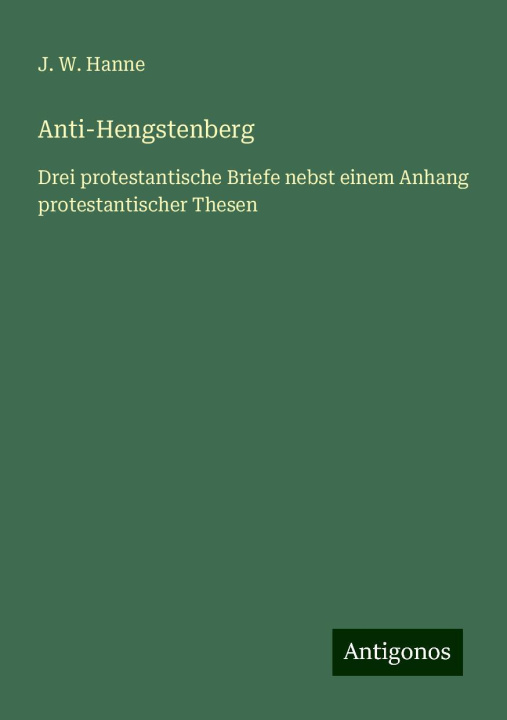 Knjiga Anti-Hengstenberg J. W. Hanne