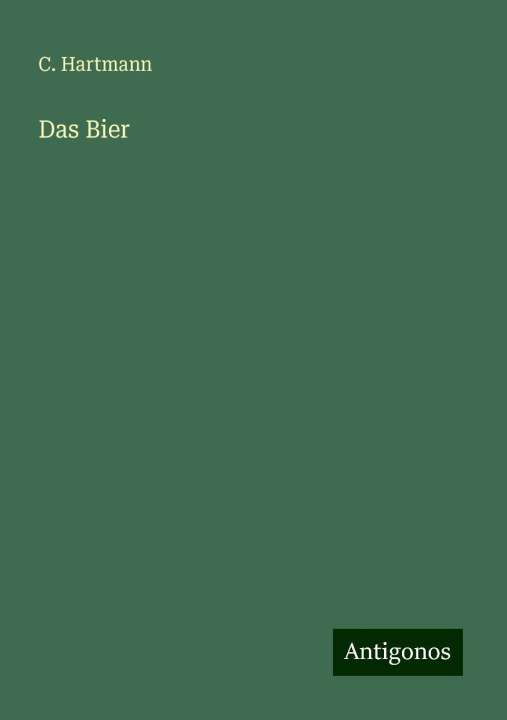 Book Das Bier C. Hartmann
