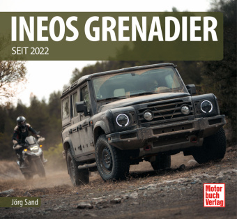 Libro Ineos Grenadier Jörg Sand