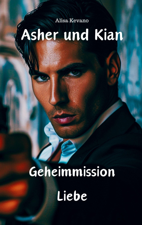 Boek Asher und Kian Alisa Kevano