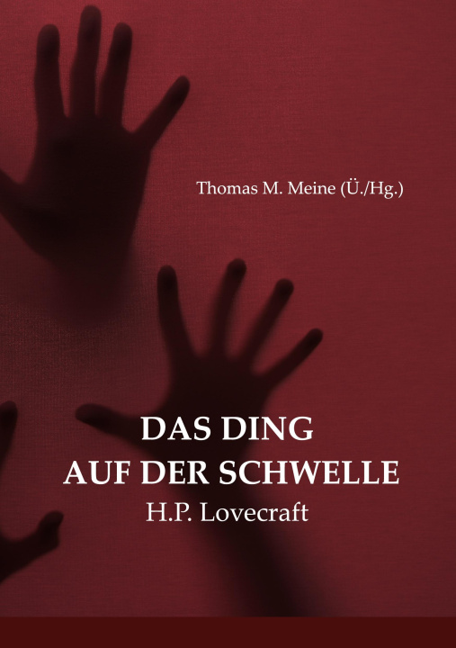 Boek Das Ding auf der Schwelle Thomas M. Meine