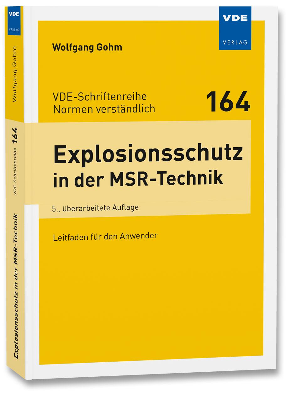 Buch Explosionsschutz in der MSR-Technik Wolfgang Gohm