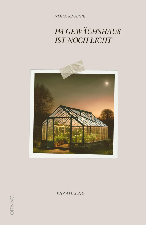 Libro Im Gewächshaus ist noch Licht Nora Knappe