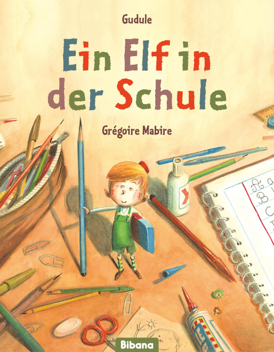 Knjiga Ein Elf in der Schule Grégoire Mabire