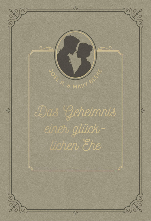 Książka Das Geheimnis einer glücklichen Ehe Mary Beeke