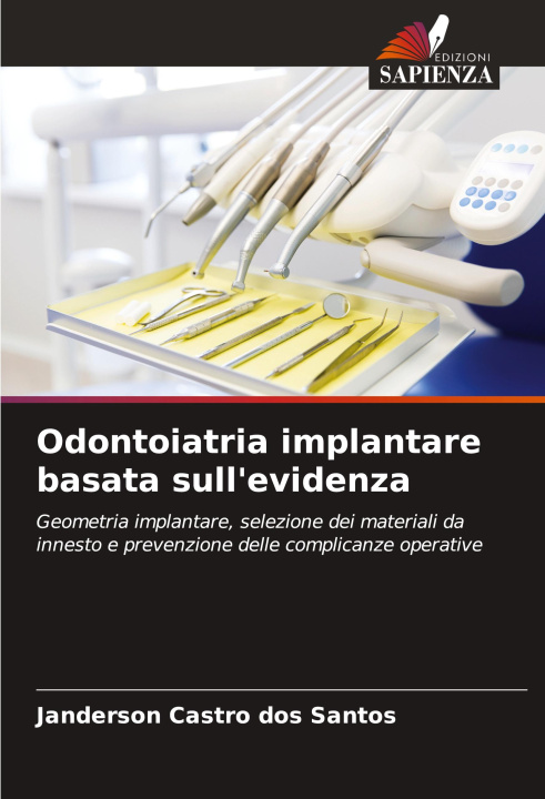 Buch Odontoiatria implantare basata sull'evidenza Janderson Castro dos Santos