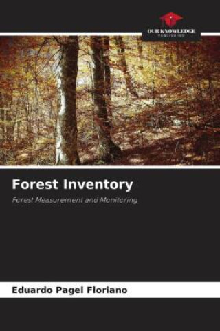 Knjiga Forest Inventory Eduardo Pagel Floriano