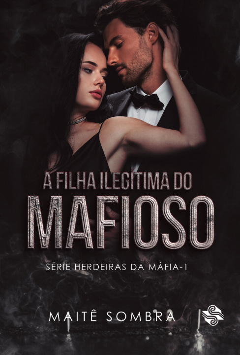 Knjiga A filha ilegítima do mafioso 