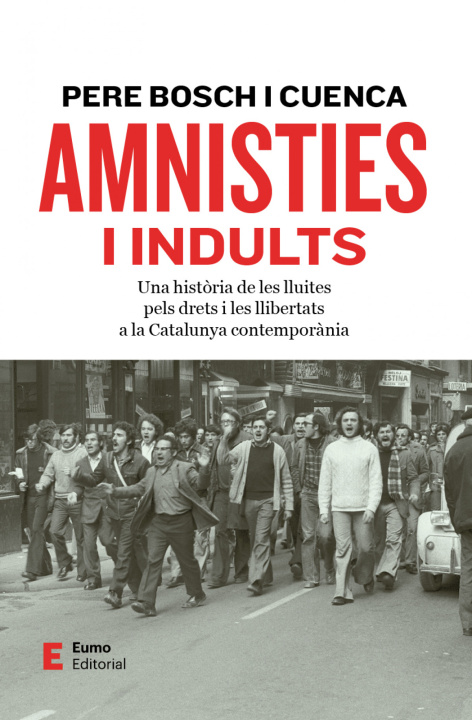 Knjiga Amnisties i indults Pere Bosch i Cuenca